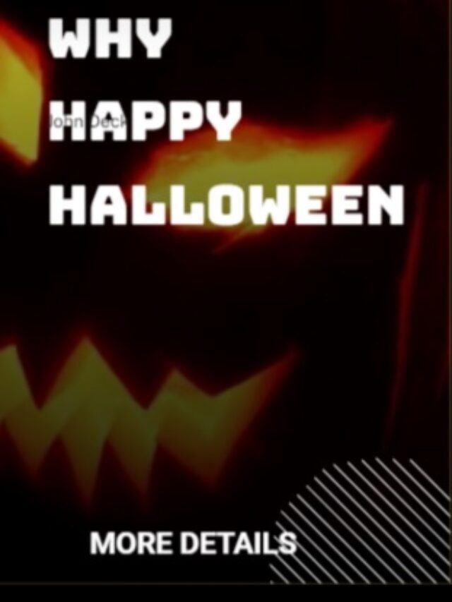 Happy Halloween! Happy Allhalloween, Happy All Hallows’ Eve 2022